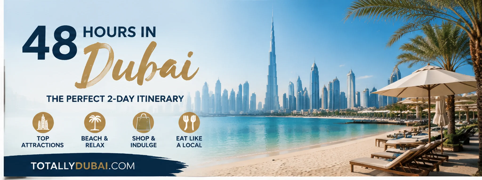 48 Hours in Dubai